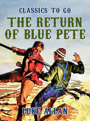 cover image of The Return of Blue Pete